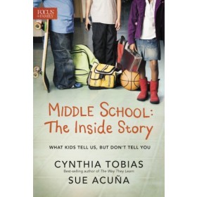 Middle School: The Inside Story. What Kids Tell Us, But Dont Tell You