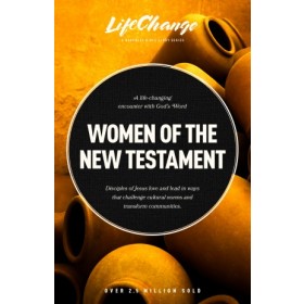 LifeChange:  Women of the New Testament