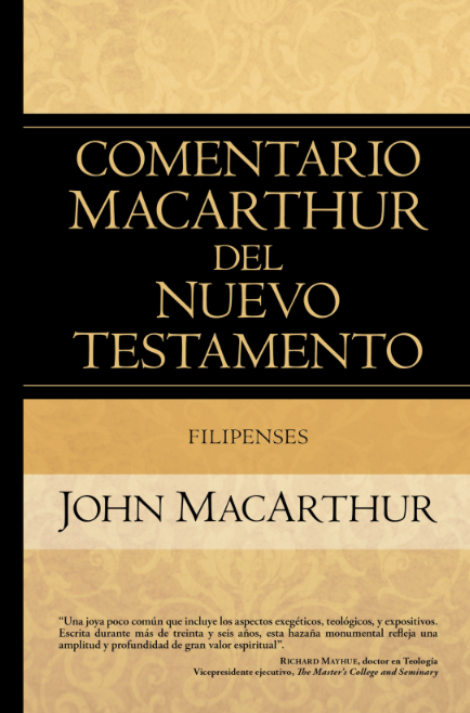 Filipenses. Comentario MacArthur del Nuevo Testamento