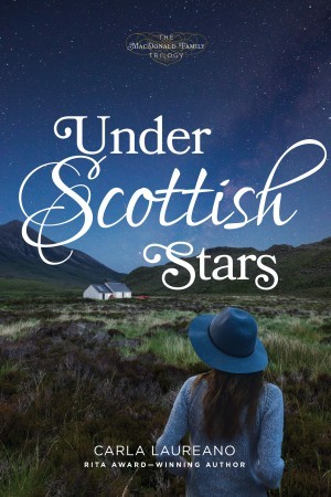 The MacDonald Family Trilogy:  Under Scottish Stars