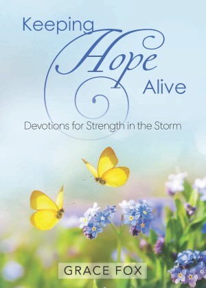  Keeping Hope Alive