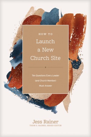 Church Answers Resources:  How to Launch a New Church Site