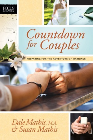 Countdown for Couples. Preparing for the Adventure of Marriage