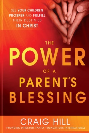 The Power of a Parents Blessing