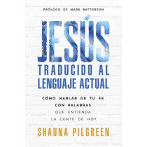 Jesús traducido al lenguaje actual