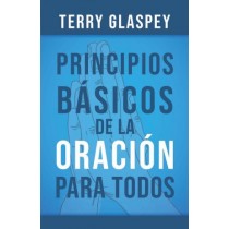 Principios básicos de la oración para todos - Serie Favoritos