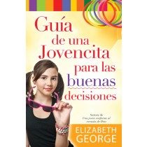Guía de una jovencita para las buenas decisiones
