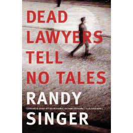  Dead Lawyers Tell No Tales