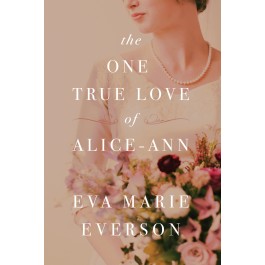 The One True Love of Alice-Ann