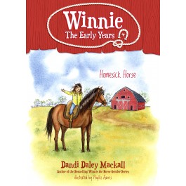 Winnie: The Early Years:  Homesick Horse