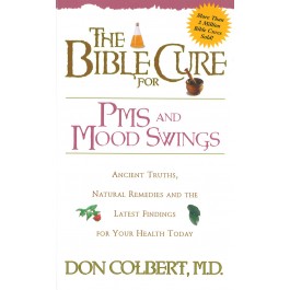 The Bible Cure for PMS and Mood Swings