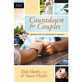 Countdown for Couples. Preparing for the Adventure of Marriage
