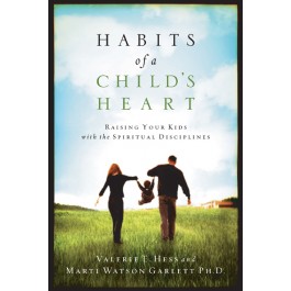  Habits of a Child's Heart