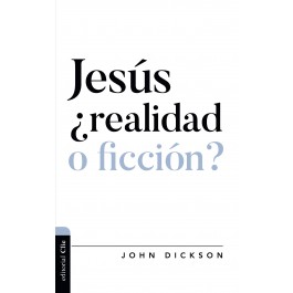 Jesús ¿realidad o ficción?