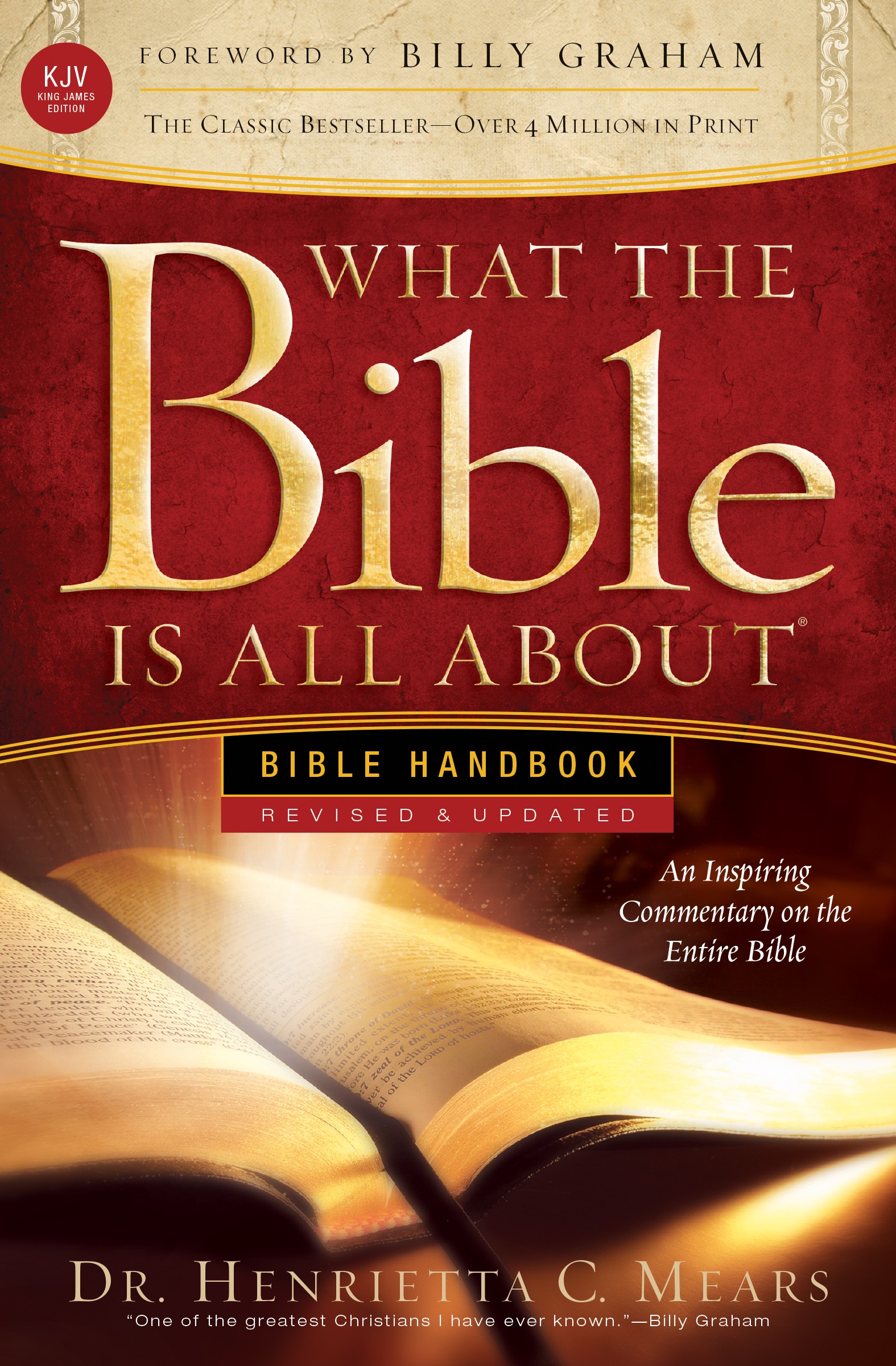 What the Bible Is All About:  What the Bible Is All About KJV