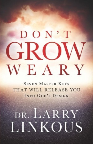 Dont Grow Weary