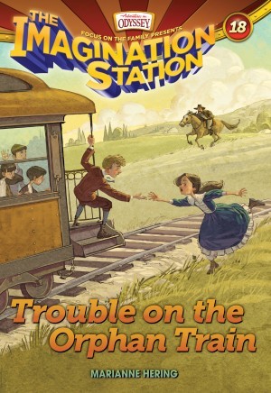 AIO Imagination Station Books:  Trouble on the Orphan Train