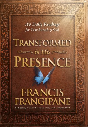 Transformed in His Presence