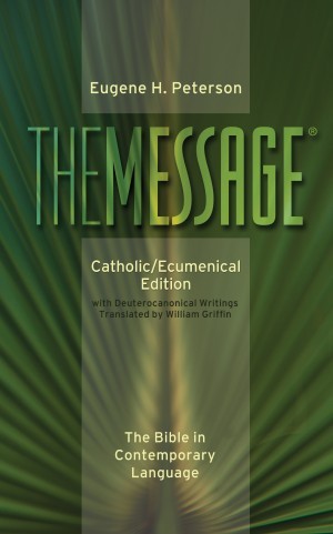 The Message Catholic/Ecumenical Edition