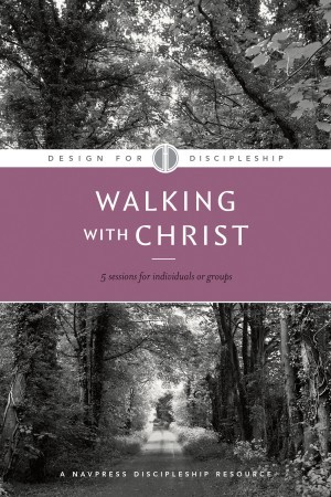 Estudio bíblico: Diseño para el discipulado: Design for Discipleship:  Walking with Christ
