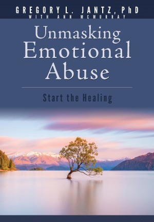 Hope and Healing:  Unmasking Emotional Abuse
