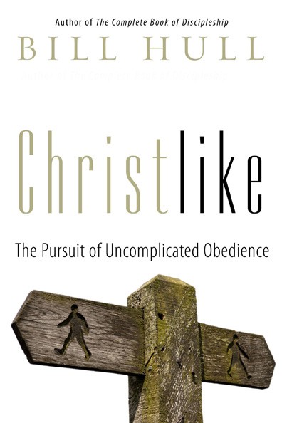 Christlike. The Pursuit of Uncomplicated Obedience