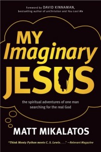  My Imaginary Jesus