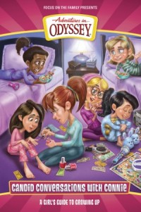 Adventures in Odyssey Books:  Candid Conversations with Connie, Volume 1