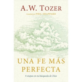 Una fe más perfecta