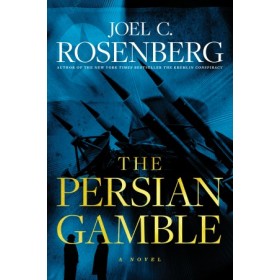 The Persian Gamble: A Marcus Ryker Series Political and Military Action Thriller