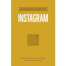 Axis: A Parent?s Guide to Instagram