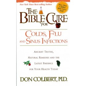 The Bible Cure for Colds and Flu