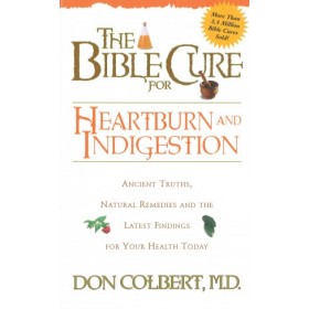 The Bible Cure for Heartburn
