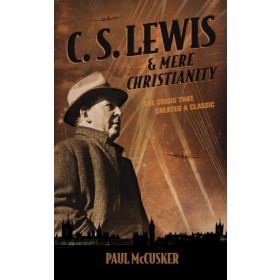  C. S. Lewis & Mere Christianity