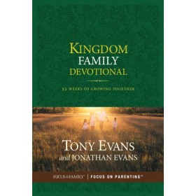 Kingdom Family Devotional. 52 Weeks of Growing Together