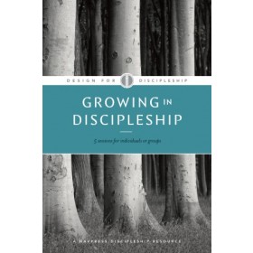 Estudio bíblico: Diseño para el discipulado: Design for Discipleship:  Growing in Discipleship