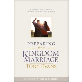  Preparing for a Kingdom Marriage