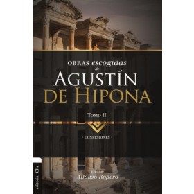 Obras Escogidas de Agustín de Hipona 2