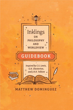 Engaged Schools Curriculum:  Inklings on Philosophy and Worldview Guidebook