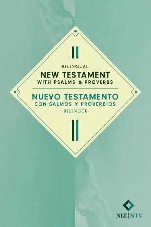  Bilingual New Testament with Psalms & Proverbs / Nuevo Testamento con Salmos y Proverbios bilingüe NLT/NTV