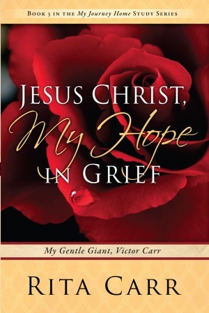 Jesus Christ, My Hope in Grief