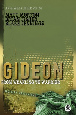 Ordinary Greatness:  Gideon