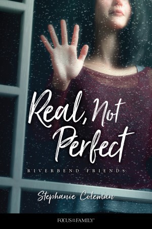 Riverbend Friends:  Real, Not Perfect