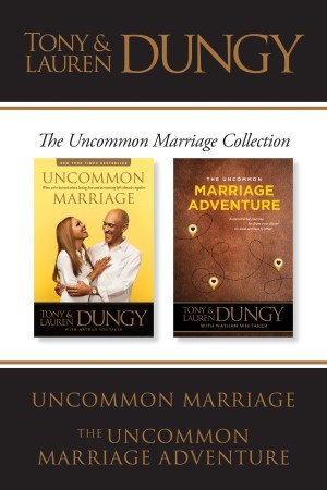 The Uncommon Marriage Collection: Uncommon Marriage / The Uncommon Marriage Adventure