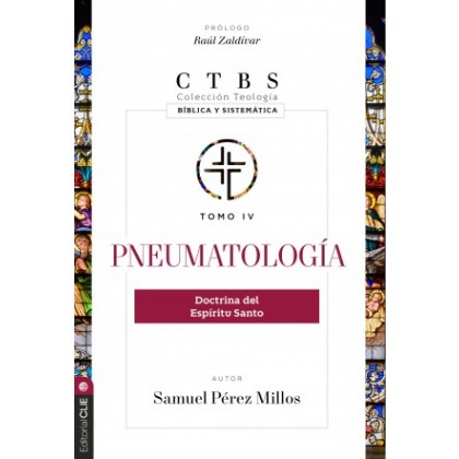 Pneumatología: Doctrina del Espíritu Santo