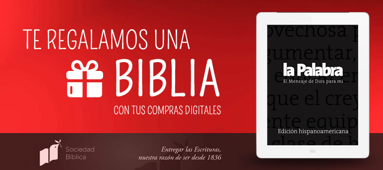 Te regalamos una Biblia con tus compras digitales
